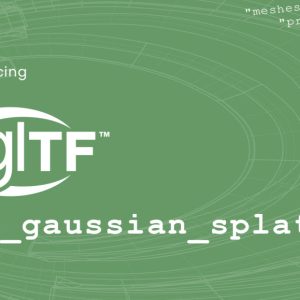 پشتیبانی از Gaussian Splatting در فرمت glTF